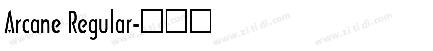Arcane Regular字体转换